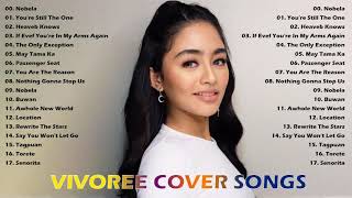 Vivoree Top 20 Hits Songs Cover Nonstop Playlist 2021 - Vivoree OPM Ibig Kanta 2021