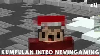 kumpulan Intro Nevingaming
