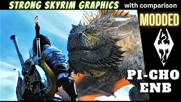 Impressive SKYRIM graphics PI CHO ENB Kitsune LUT many mods with comparison