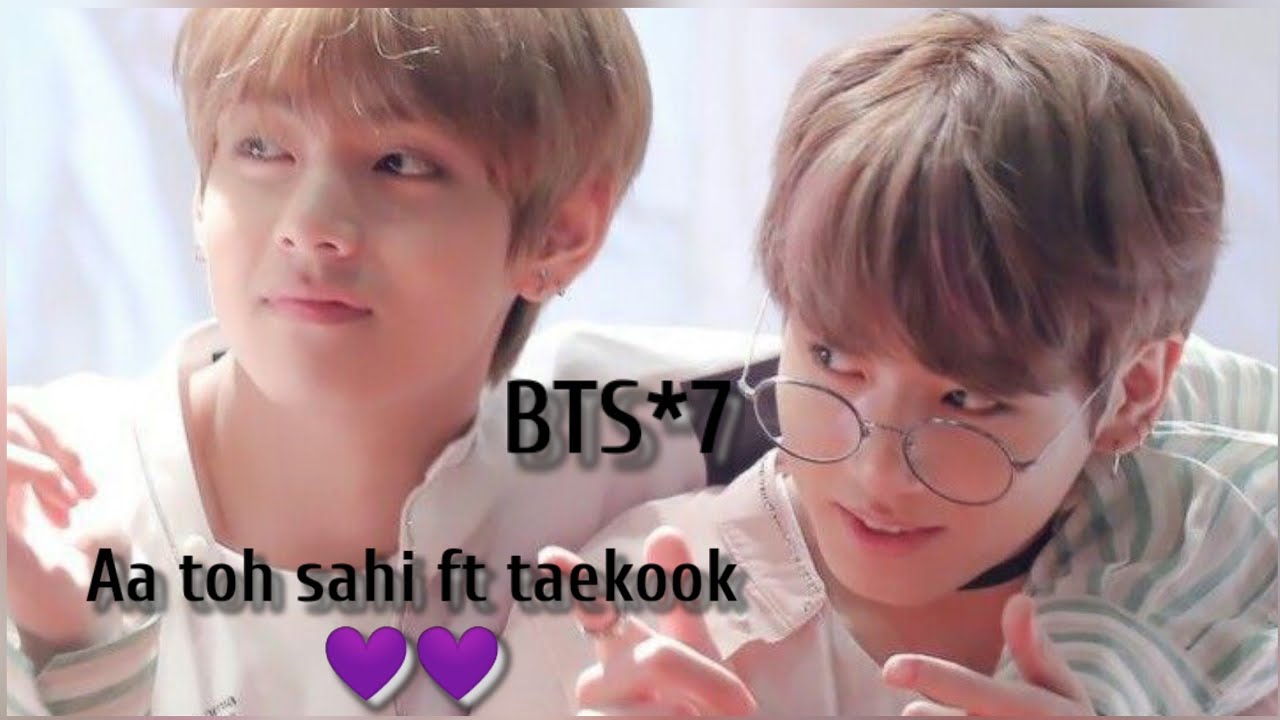 BTS💜taekook fmv on hindi song💜Aa toh sahi💜judwaa2💜vkook new love song fmv  hindi💜 Full screen💜#vkook