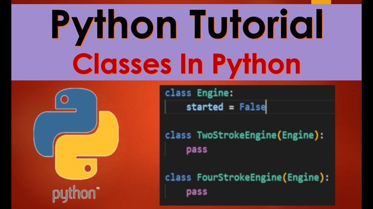Python Tutorial | Classes In Python - YouTube