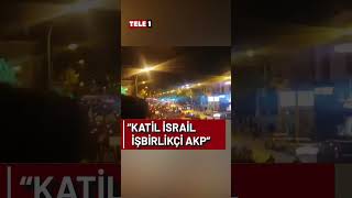 AKP’nin kalesi Konya’da ‘Katil İsrail iş birlikçi AKP’ sloganları