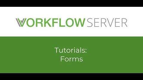 WorkflowServer: Forms