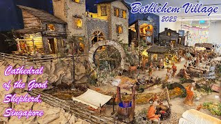 Christmas Nativity at the Bethlehem Village 2023 | Cathedral of the Good Shepherd, Singapore