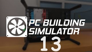 PC Building Simulator ➤ Поднял новый уровень [ Часть 13 ]
