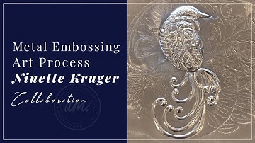 Metal Embossing Process | Ninette Kruger & Anna Mollekin Collab