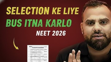 Itna kar liya to selection pakka neet 2026 Mr sir