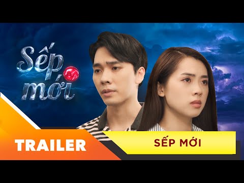 Video (Trailer) Xin Chào Hạnh Phúc - Sếp Mới - youtube