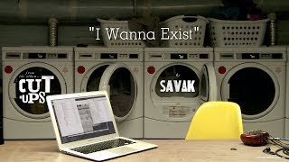 Savak - I Wanna Exist