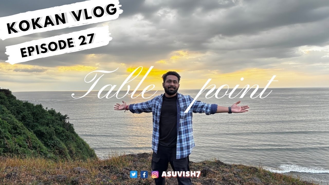 Kokan Vlog Episode 27 | Another Best Sunset View at Table Point, Bhatye, Ratnagiri | Marathi Vlog
