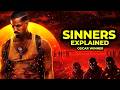 Sinners (2025) Full Movie Explained in Hindi | Hollywood Movie Explained In Hindi | Horror Movie