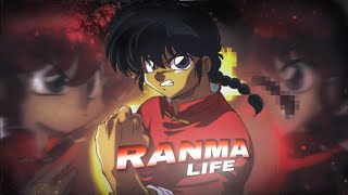 Ranma Rap Song - Ranma Life (Ranma 1/2 AMV)