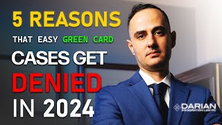 5 reasons marriage Green Cards get denied in 2024