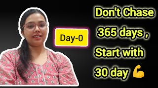 From Procrastination to Discipline –Day 0 of 30 Days Start Now! Big Goal? Start small 💪