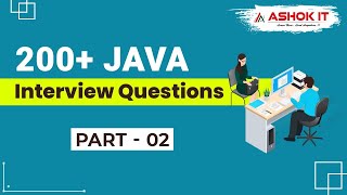 Frequently Asked Core Java Interview Questions For Freshers | Ashok IT