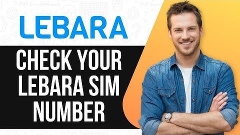 How To Check Your Lebara SIM NUMBER | Easily Check Lebara SIM Number !