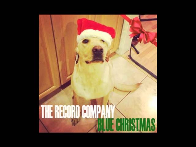 The Record Company - Blue Christmas
