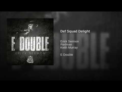 Erick Sermon - Def Squad Delight