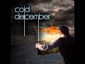 Cold December - Your's Tonight