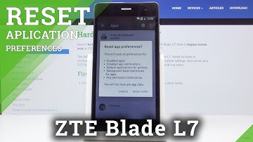 How to Reset App Preferences in ZTE Blade L7 - Restore App Defaults