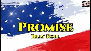 Jelly Roll_-_Promise_-_(Song)