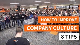 How to Improve Company Culture - 8 Tips That Work by JB Kellogg