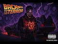 The Anonymous Juggalo - "Back to the Terror" (Official Audio)
