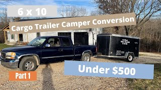 Cargo Trailer Camper Conversion Under $500