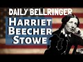 Harriet Beecher Stowe and Her Impact