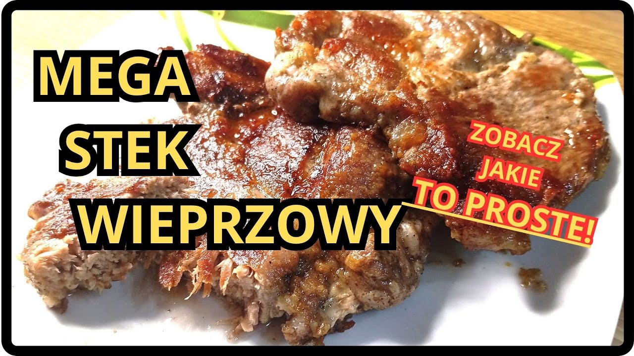 🎬 Stek Wieprzowy – Stek z Karkówki – Jak Zrobić Stek Wieprzowy – Prosty Przepis! 🥩🔥