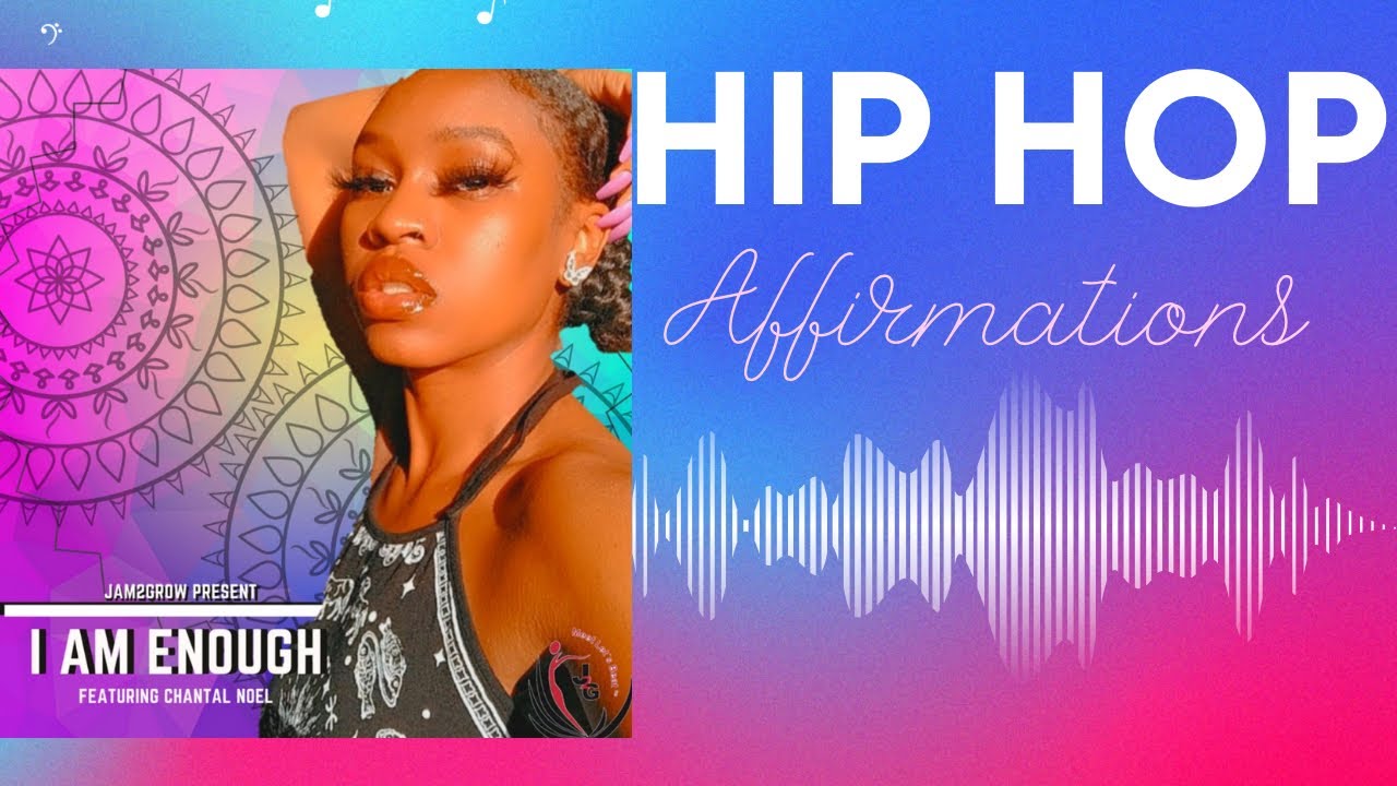I Am Enough | Hip Hop Meditation with Empowering Affirmations to Boost Confidence