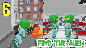 FIND THE ALIEN - Find The Alien Gameplay all Level Part 6