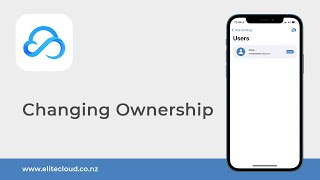 EliteCloud App - Changing Ownership screenshot 3