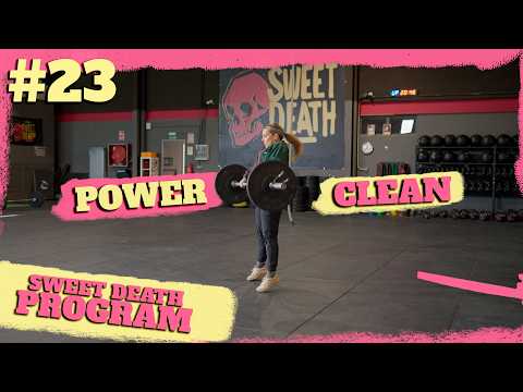 Power Clean - Sweet Death Program Vol. 23