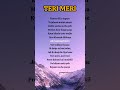 Teri Meri Prem Kahani Lyrics Song Terimeripremkahani Shreyaghoshal Rahatfatehalikhan Songlyrics Teri Meri Prem Kahani Lyrics Song Terimeripremkahani Shreyaghoshal Rahatfatehalikhan Songlyrics
