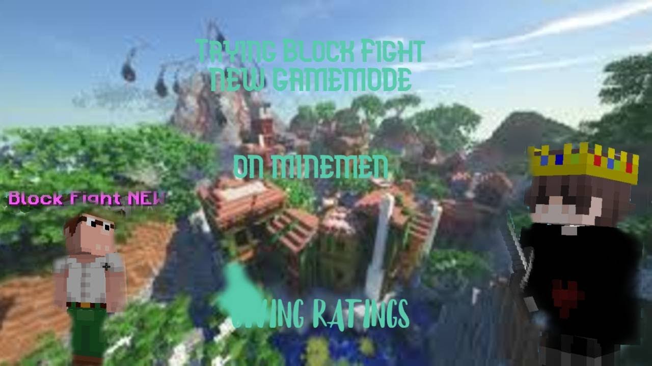 Trying BLOCK FIGHT ON Minemenclub I Giving Ratings