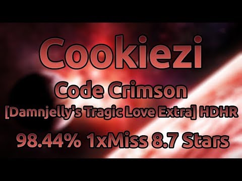 Cookiezi | Shiron - Code Crimson [Damnjelly's Tragic Love Extra] HDHR 98.44% 585/1129x 1xMiss ★8.7