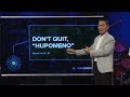 Don't Quit with Ptr. Peter Tan-chi 100117