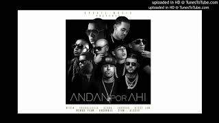 Wisin Ft. Cosculluela  Ozuna  Farruko  Nicky Jam Varios Artistas  Andan Por Ahí