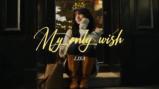 My Only Wish - LISA (Britney Spears cover) (Thaisub/แปลไทย)