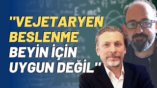 Vejetaryen Beslenme Beyin İçin Uygun Değil