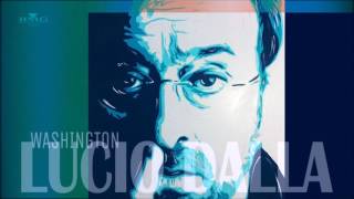 Lucio Dalla - Washington [Remastered] chords