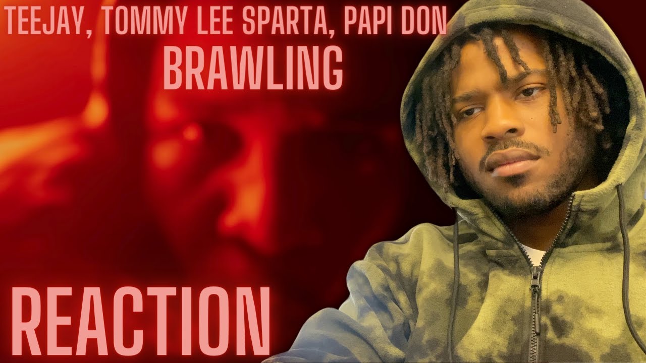 VERY DARK VIBES 😳 | Teejay, Tommy Lee Sparta, Papi Don- Brawling (Official Music Video) REACTION