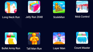 Bullet Army Run, Tall Man Run, Layer Man, Count Master, Long Neck Run, Jelly Run 2048, Gameplay