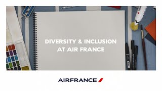 Diversity & Inclusion at Air France