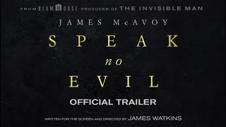 Speak No Evil | Official Trailer 1