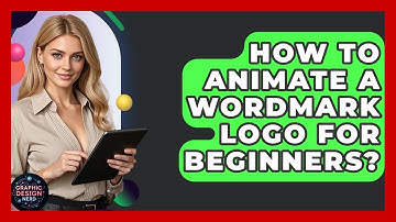 How To Animate A Wordmark Logo For Beginners? - Graphic Design Nerd