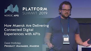How Maersk Are Delivering Connected Digital Experiences with APIs