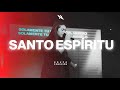 Santo Espíritu (Averly Morillo) | Grupo Conexión