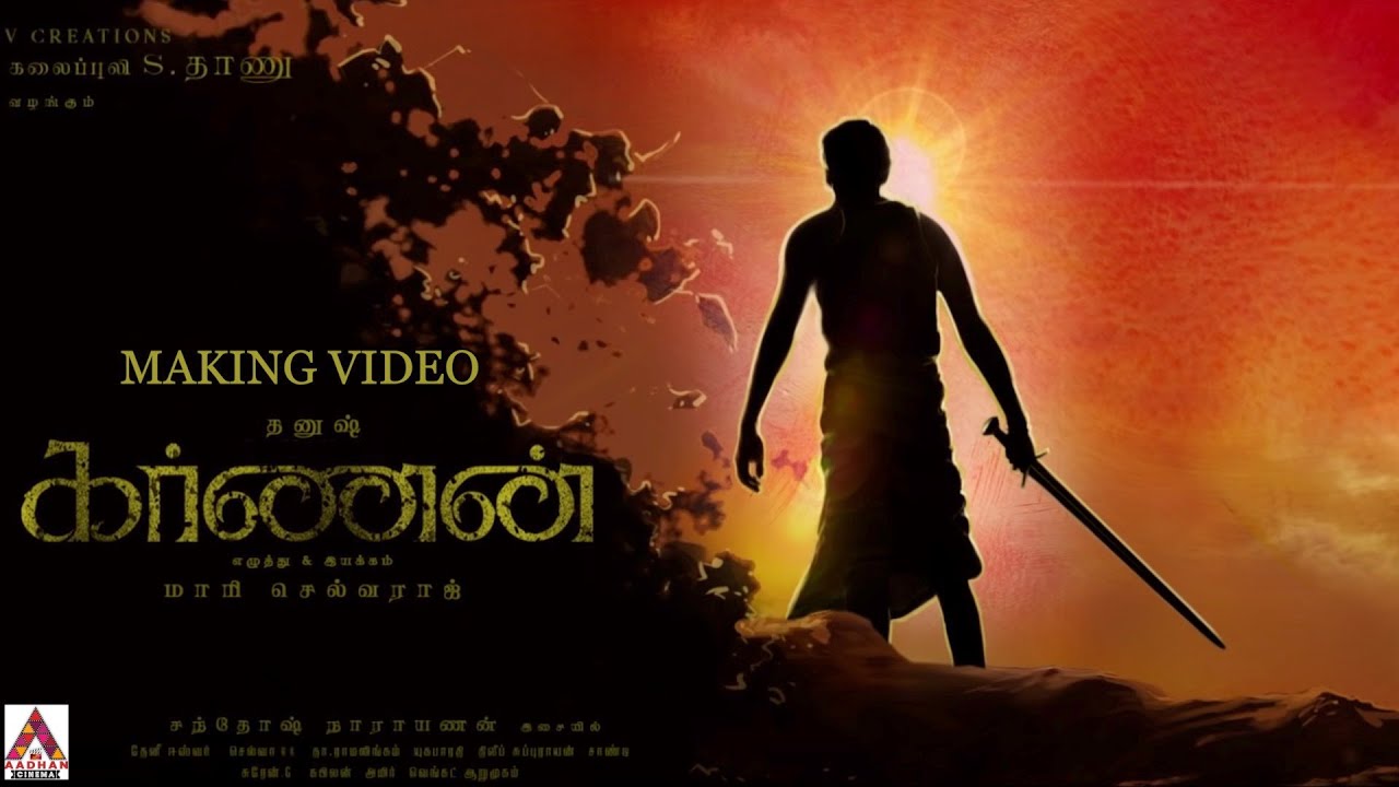 Karnan Making Video |  Dhanush | Maari Selvaraj | Santhosh Narayanan | Aadhan Cinema